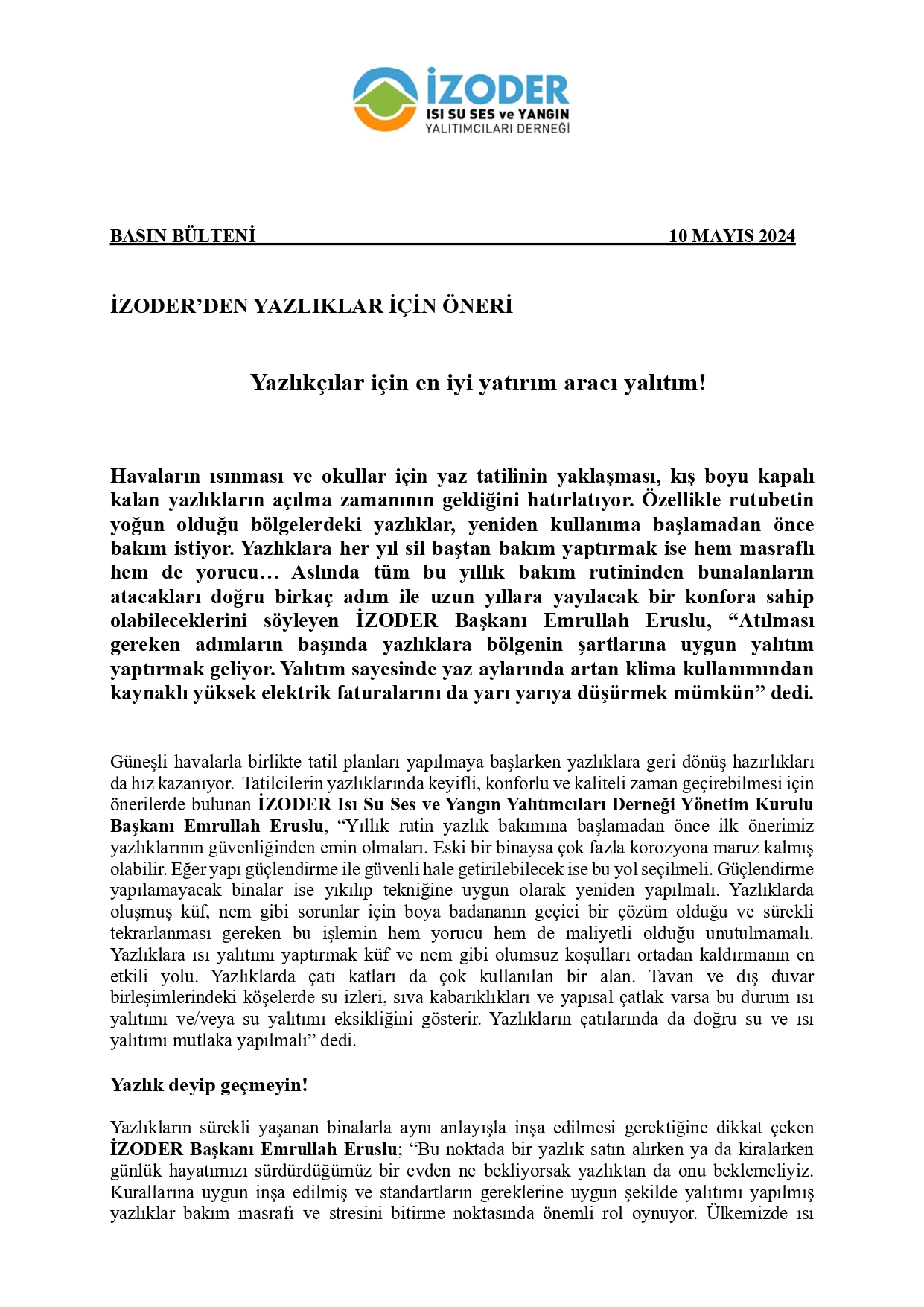 İZODER'den Yazlıklar için Öneri